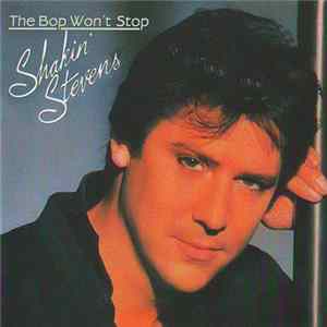Shakin' Stevens - The Bop Won't Stop Album