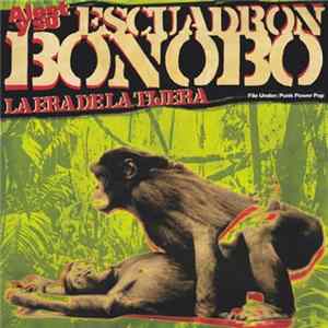 Escuadrón Bonobo - La Era De La Tijera Album