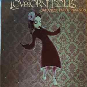 Lovelorn Dolls - Japanese Robot Invasion Album