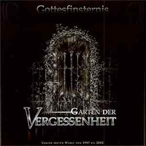 Gottesfinsternis - Garten Der Vergessenheit - Unsere Besten Werke von 1997 bis 2002 Album