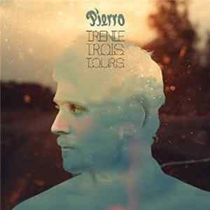 Pierro - Trente Trois Tours Album