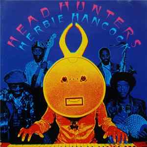 Herbie Hancock - Head Hunters Album