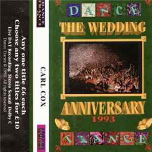 Carl Cox - The Wedding Anniversary Album