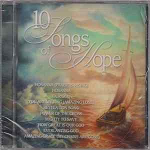 Unknown Artist - 10 Songs Of Hope Album