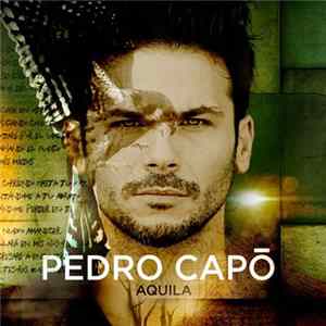 Pedro Capó - Aquila Album