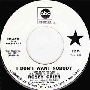 Rosey Grier - I Don't Want Nobody (To Lead Me On) / Rat Race Album