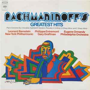 Rachmaninoff / Leonard Bernstein And The New York Philharmonic Orchestra / Eugene Ormandy And The Philadelphia Orchestra - Rachmaninoff's Greatest Hits Album