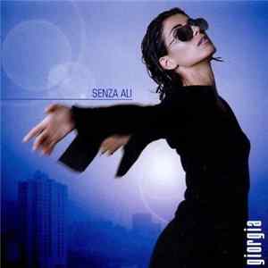 Giorgia - Senza Ali Album