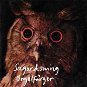 Sagor & Swing - Orgelfärger Album