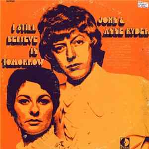 John & Anne Ryder - I Still Believe In Tomorrow Album