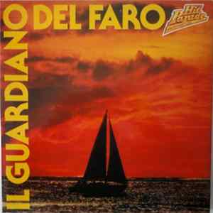 Il Guardiano Del Faro - Il Guardiano Del Faro Album