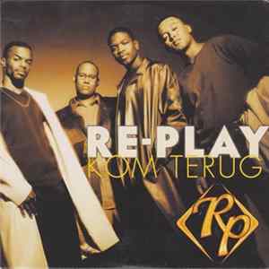 Re-Play - Kom Terug Album