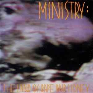 Ministry - The Land Of Rape And Honey Album
