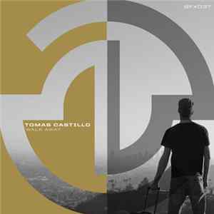 Tomas Castillo - Walk Away Album