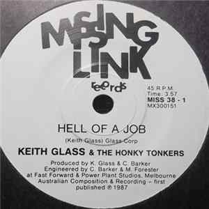 Keith Glass & The Honky Tonks - Hell Of A Job Album