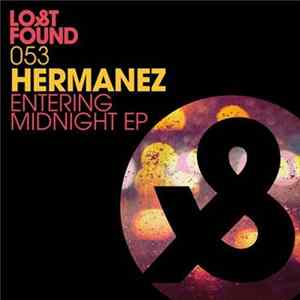 Hermanez - Entering Midnight EP Album