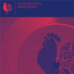 Various - Polish Edits #15 Album