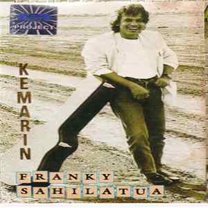 Franky Sahilatua - Kemarin Album