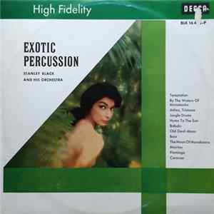 Stanley Black And His Orchestra And Chorus - Exotic Percussion Album