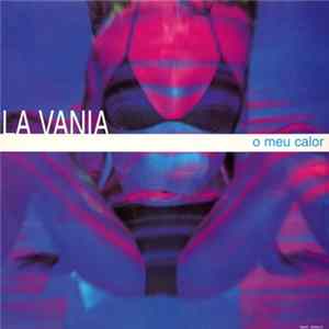 La Vania - O Meu Calor Album