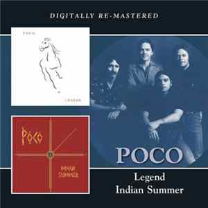 Poco - Legend / Indian Summer Album