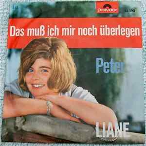 Liane - Das Muß Ich Mir Noch Überlegen / Peter Album