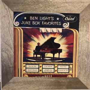 Ben Light - Ben Light's Juke Box Favorites Album