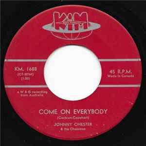 Johnny Chester And The Chessmen - Come On Everybody Album