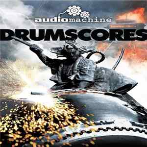 audiomachine - Drumscores Album