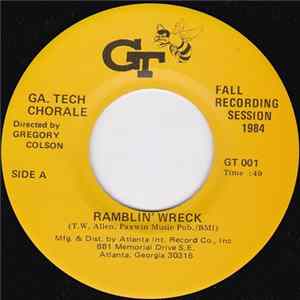 Georgia Tech Chorale - Ramblin' Wreck / Ga. Tech Alma Mater Album