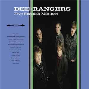 Dee Rangers - Five Spanish Minutes Album