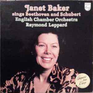 Janet Baker, English Chamber Orchestra, Raymond Leppard - Janet Baker Sings Beethoven And Schubert Album
