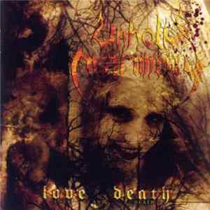 Unholy Matrimony - Love And Death Album