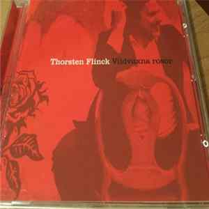 Thorsten Flinck - Vildvuxna Rosor Album