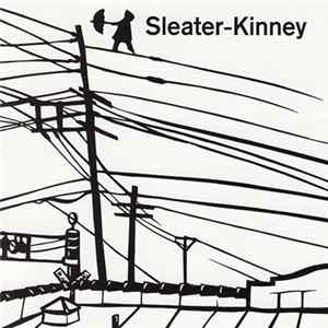 Sleater-Kinney - Get Up Album