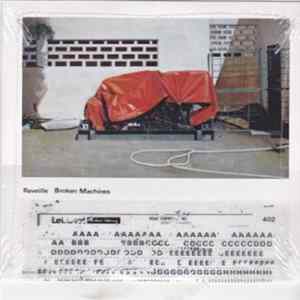 Reveille - Broken Machines Album