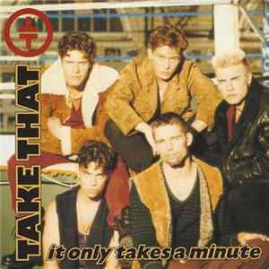 Take That - It Only Takes A Minute Album