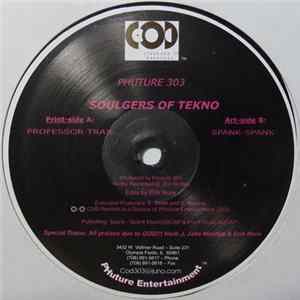 Phuture 303 - Soulgers Of Tekno Album