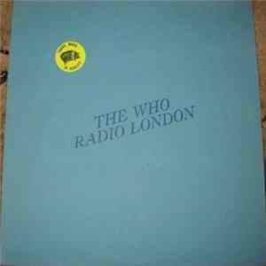 The Who - Radio London Album