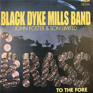 The Black Dyke Mills Band, Geoffrey Brand - Brass To The Fore Album