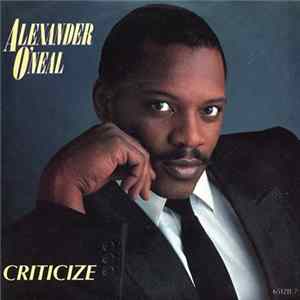Alexander O'Neal - Criticize Album