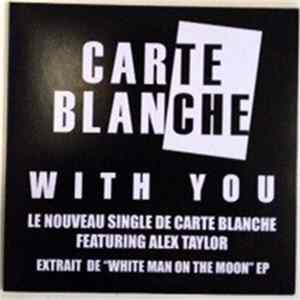 Carte Blanche - With You Album