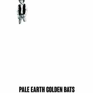 Pale Earth / Golden Bats - By George Album