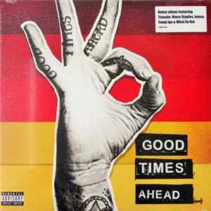 GTA - Good Times Ahead Album