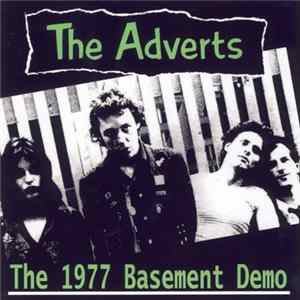 The Adverts - The 1977 Basement Demo Album