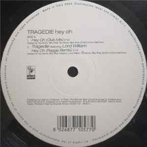 Tragedie - Hey Oh Album