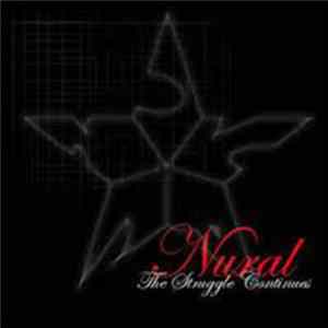 Nural - The Struggle Continues Album