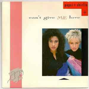 Pepsi & Shirlie - Can't Give Me Love Album