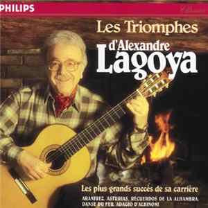 Alexandre Lagoya - Les Triomphes d'Alexandre Lagoya Album