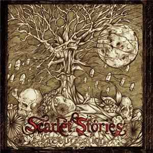 Scarlet Stories - Resurrection Album
